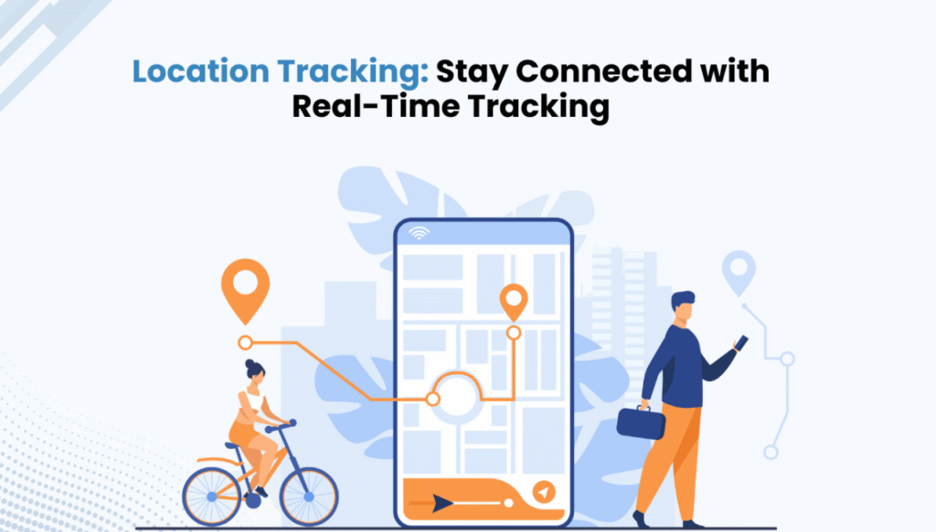 Location Tracking