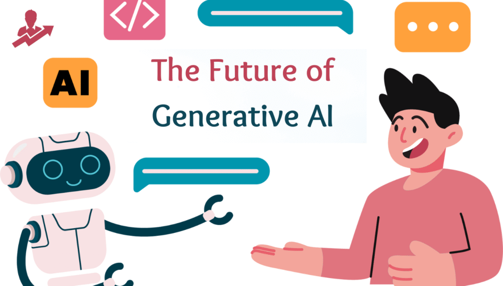 The Future of Generative AI