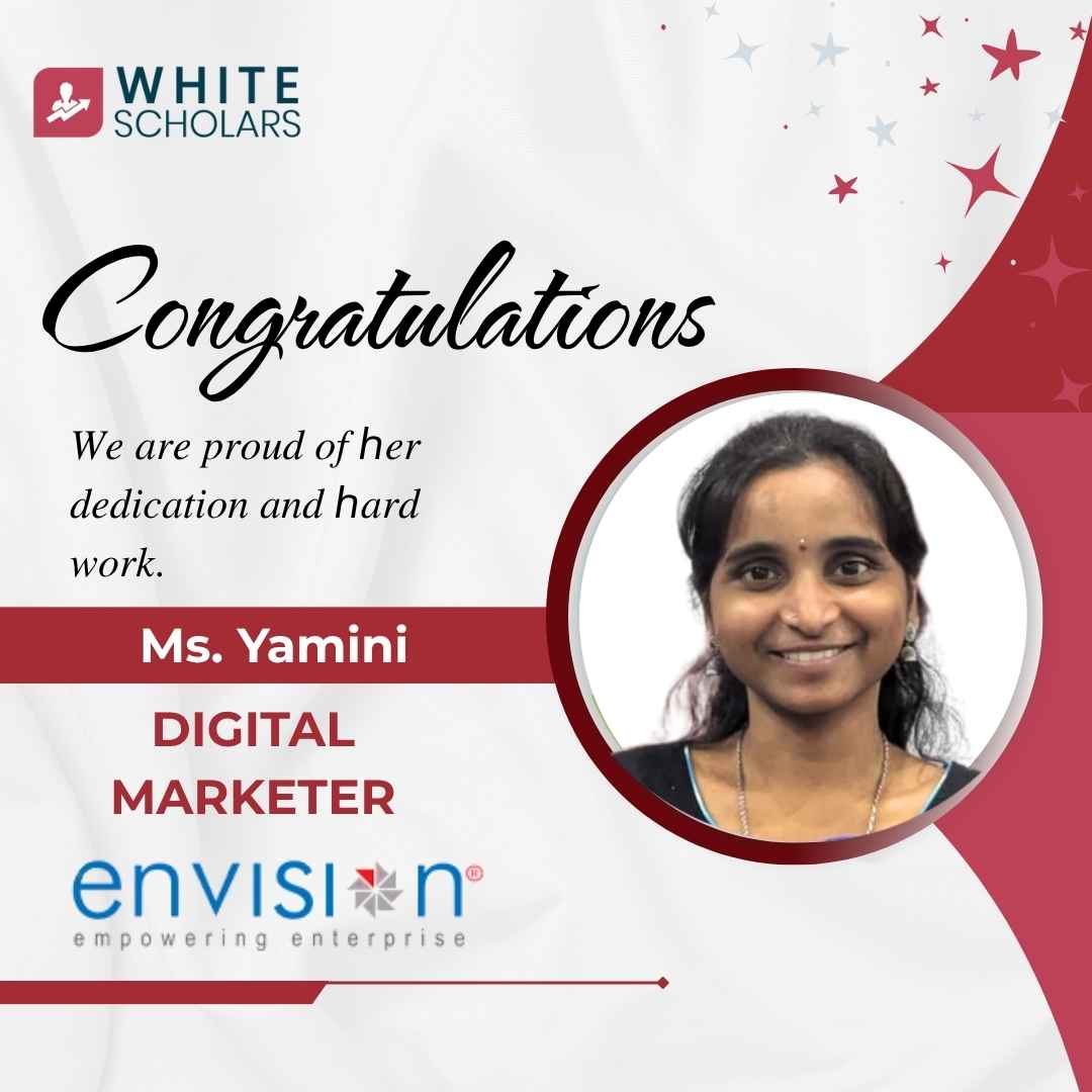 Yamini Got placed as Digital Marketer at Envision after completing Digital Marketing Training in hyderabad.