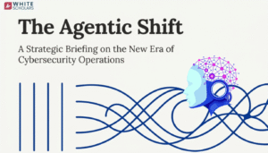 Agentic AI : Redefining the Future of Cybersecurity