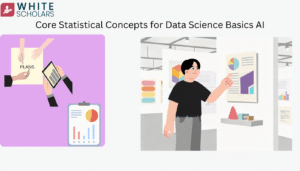 Core Statistical Concepts for Data Science Basics AI