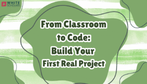 Build a Real Coding Project as a BTech Student