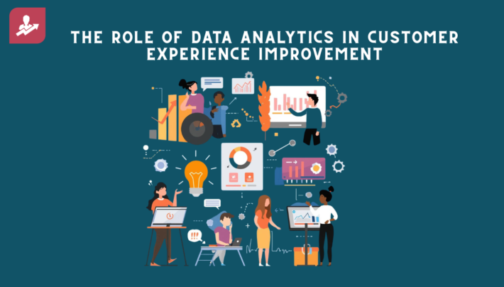 The Role of Data Analytics in Customer Experience Improvement ...