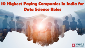 10 High-Paying Companies in India for Data Scientists
