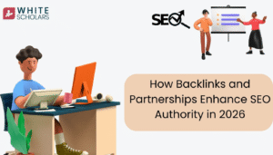 How Backlinks and Partnerships Enhance SEO Authority in 2026
