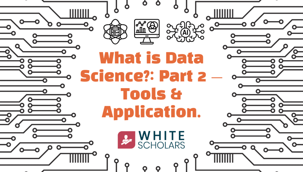 what is data science- tools and application
