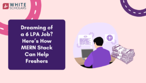 Can MERN Stack Get You a 6 LPA Job as a Fresher?