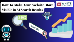 How to Make Your Website More Visible in AI Search Results